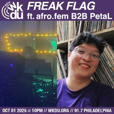 Freak Flag | afro.fem B2B PetaL | 2025-10-01