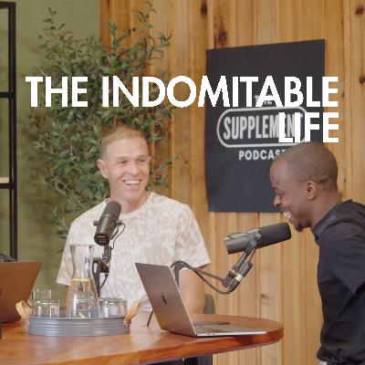 The Indomitable Life | The Supplement Episode 7