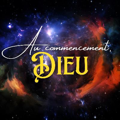 Au commencement, Dieu | Jacky DÉRAND Au commencement, Dieu | Jacky DÉRAND