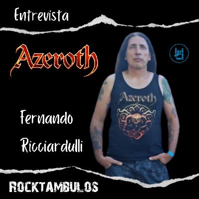 Entrevista con Fernando Ricciardulli de AZEROTH Entrevista con Fernando Ricciardulli de AZEROTH