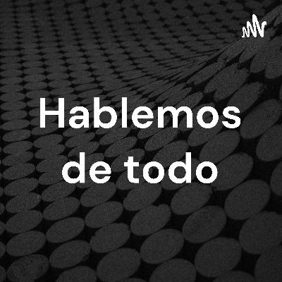 Hablemos de todo (Trailer)