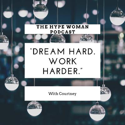 Episode 5: "Dream Hard, Work Harder!"