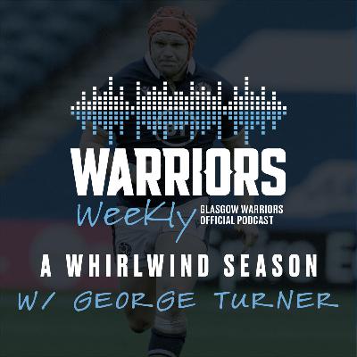 A Whirlwind Season w/ George Turner | S3 E13