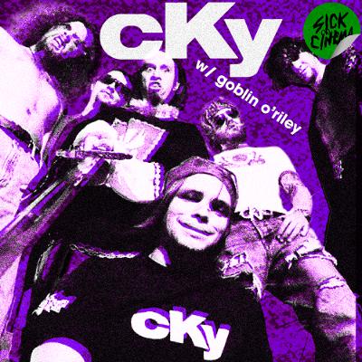 CKY with Goblin O'Riley CKY with Goblin O'Riley