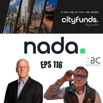 E116 Nada CityFunds a new way to own real estate w/ Tore Steen E116 Nada CityFunds a new way to own real estate w/ Tore Steen