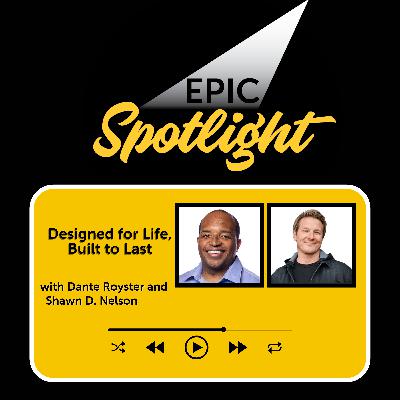 Shawn D. Nelson: Designed for Life, Built to Last