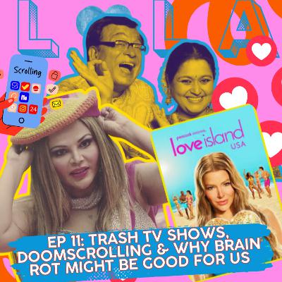 Trash TV Shows, Doomscrolling & Why Brain Rot Might Be Good for Us