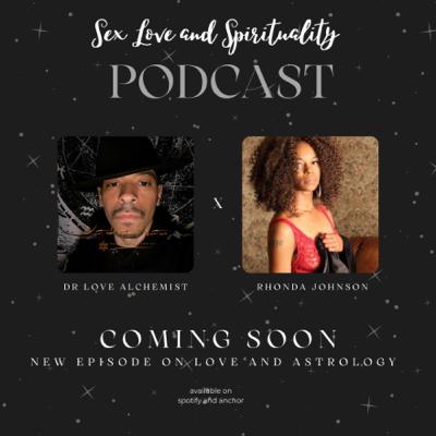 Love and Astrology with Rhonda Johnson