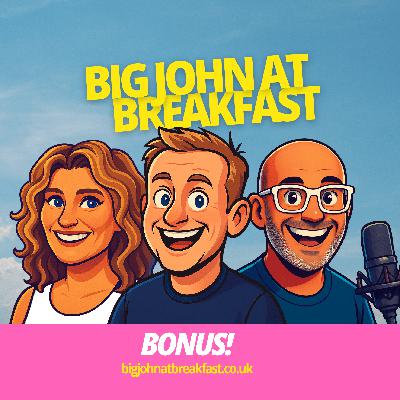 Big John At Breakfast - Bonus - 042 Big John At Breakfast - Bonus - 042