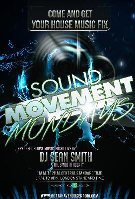 Sean Smith AKA The Smooth Agent (Live) on Sound Movement Mondays Feb 10, 2020