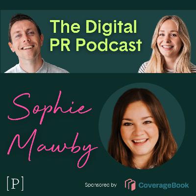 #26 The Truth About In-House PR with Sophie Mawby