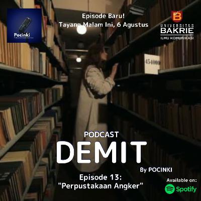 Episode 13 - Perpustakaan Angker