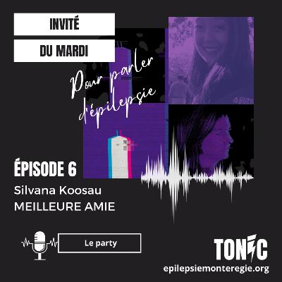 Épisode 6: la rencontre avec l'alliée Silvana