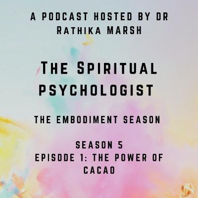 The Power of Cacao. A season of embodiment.