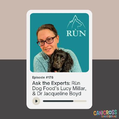 Ask The Expert: Rùn Dog Food and Dr Jacqueline Boyd (Episode 178)