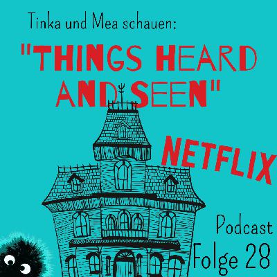 Things heard and seen