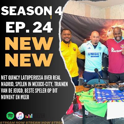 EP24 S4 deel 2 'Met Quincy Latupeirissa over Real Madrid, spelen in Mexico-City, trainen van de jeugd, beste speler op dit moment en meer ;