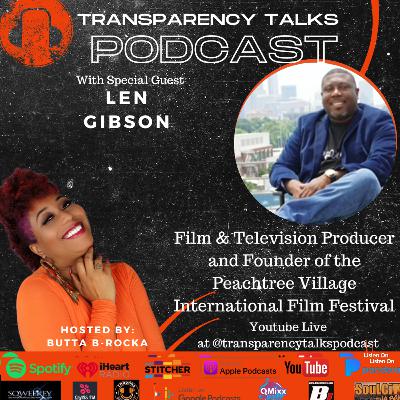 Len Gibson- Founder of the Peachtree Village International Film Festival