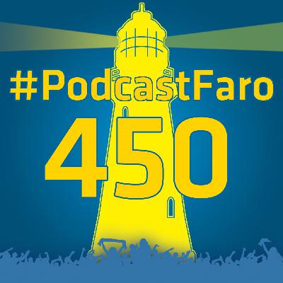 PodcastFaro - POR FIIIN (Programa 450)