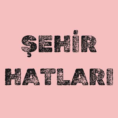 Oslo'dan Karun · ŞEHİR HATLARI