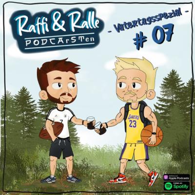 Raffi&Ralle Folge 07: Vatertagsspezial