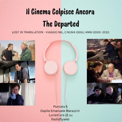7) "The Departed" di Martin Scorsese (2006)