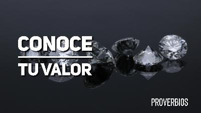 Conoce Tu Valor Conoce Tu Valor