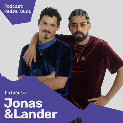 Pedra Dura #3 com Jonas&Lander