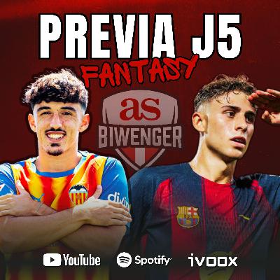 ️8x11 - LA PREVIA FANTASY DE LA JORNADA 5