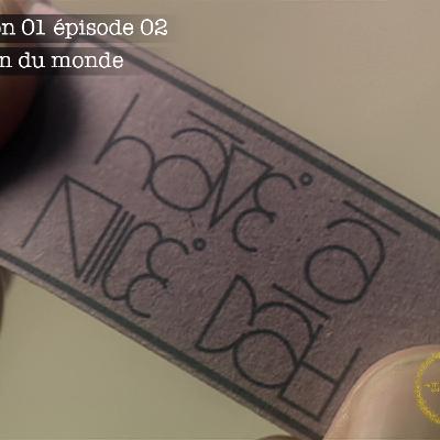 01x02 - La fin du monde (Episode 02) 01x02 - La fin du monde (Episode 02)