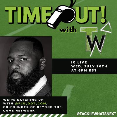Episode 42: Timeout with Andre Fluellen Episode 42: Timeout with Andre Fluellen