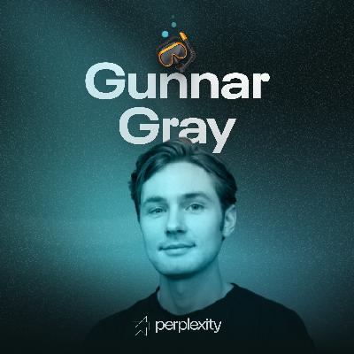Gunnar Gray - Designing Perplexity, shaders, and voice interfaces