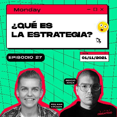 027 - ¿Qué es la estrategia?