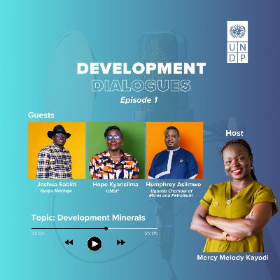 Episode 1: Development Minerals Episode 1: Development Minerals