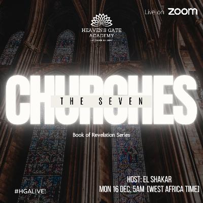 The Seven Churches - Book of Revelation Series