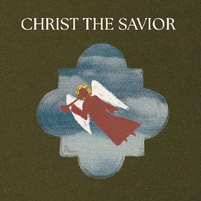 Christ the Savior From Striving