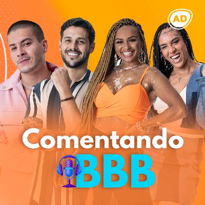 Comentando BBB #3: Segundo paredão, novas alianças. Temos um protagonista ou antagonista?