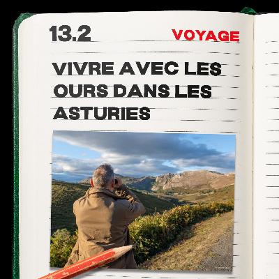#13.2  Vivre avec les Ours dans les Asturies