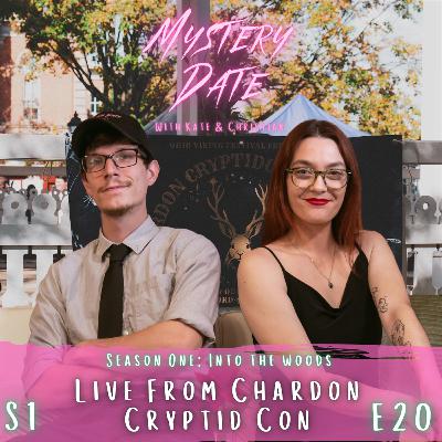 S1E20: Live From Chardon Cryptid Con & Curios S1E20: Live From Chardon Cryptid Con & Curios