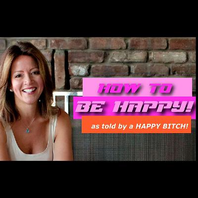 How To Be Happy