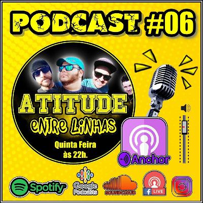 Atitude Entre Linhas - #06- Minha Herança Familiar, Parte 01