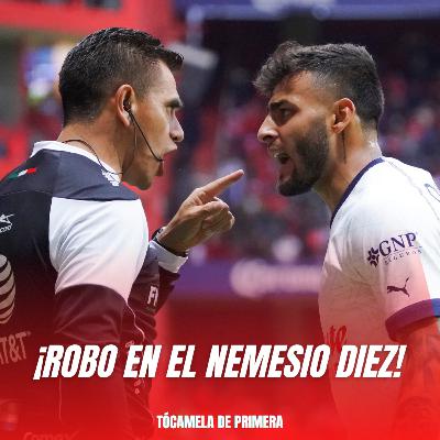 E109 | Pospartido TOLUCA vs CHIVAS | ¡Robo en el Nemesio Diez!