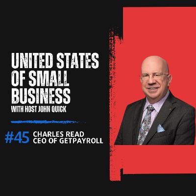 Mastering Payroll and Business Leadership with Charles Read