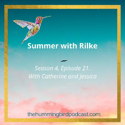 Summer with Rilke Summer with Rilke