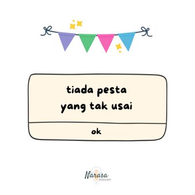 01. tiada pesta yang tak usai