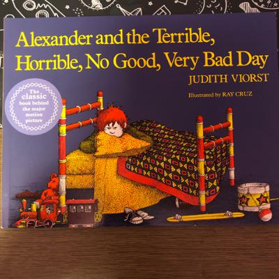 Alexander and the Terroble, Horrible, No Good, Very Bad Day