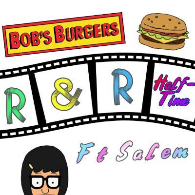 Halftime - Bob's Burgers ft. Salem
