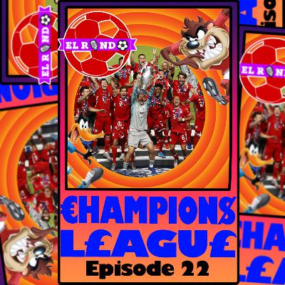 Episode 22: €hampion$ L£aug£ | El Rondo Podcast