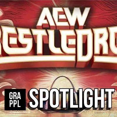 Spotlight: “Marathon Mox” (AEW WrestleDream review)