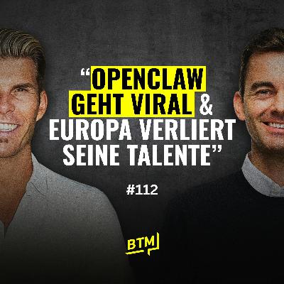#112 OpenClaw geht viral & Europa verliert seine Talente | Bundesheer Verlängerung | Werbung bei ChatGPT kommt usw. #112 OpenClaw geht viral & Europa verliert seine Talente | Bundesheer Verlängerung | Werbung bei ChatGPT kommt usw.